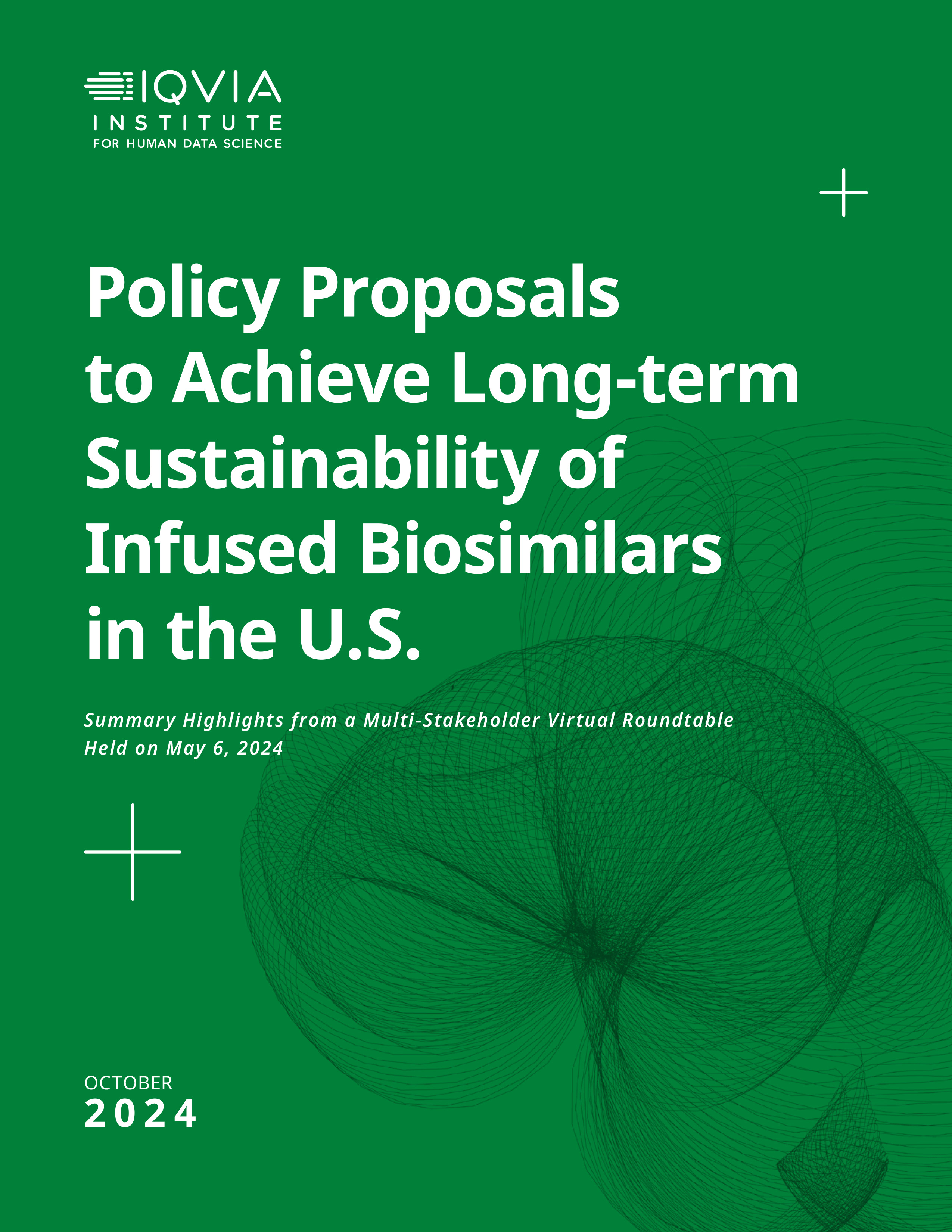 IQVIA Sustainable Biosimilar Policy Solutions